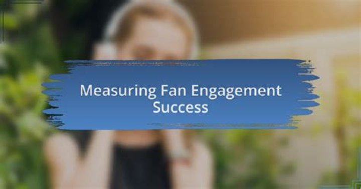 Exclusive Content, Fan Engagement, And Success
