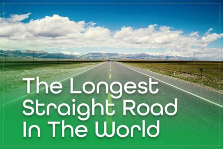 The world's longest straight roads